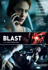 Deflagrations / Blast / Взрив (2021)