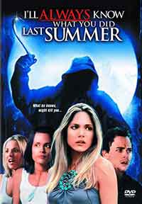 Онлайн филми - I'll Always Know What You Did Last Summer / Винаги ще знам какво направи миналото лято (2006)