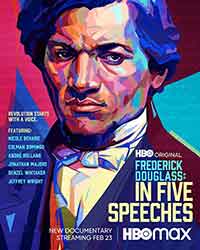 Frederick Douglass: In Five Speeches / Фредерик Дъглас: В пет речи (2022)
