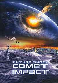 Онлайн филми - Comet Impact / Сблъсък с комета (2007) BG AUDIO