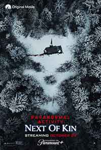 Paranormal Activity: Next of Kin / Паранормална Активност: Близки роднини (2021)