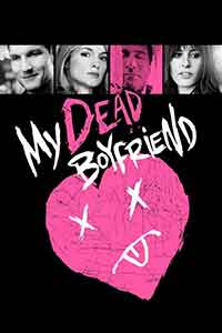 Онлайн филми - My Dead Boyfriend / Ами сега! Приятелят ми умря.. (2016) BG AUDIO