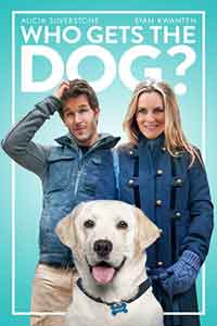 Онлайн филми - Who Gets the Dog? / Кой ще вземе кучето? (2016)