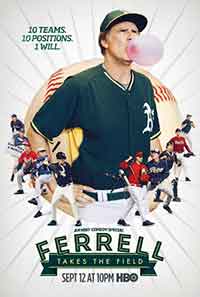 Онлайн филми - Ferrell Takes the Field / Феръл превзема терена (2015)