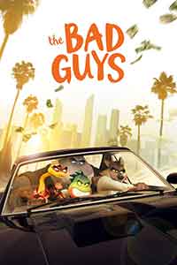 The Bad Guys / Лошите момчета (2022)