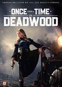 Once Upon a Time in Deadwood / Имало едно време в Дедууд (2019)