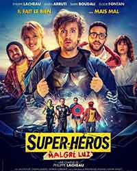 Super Heros Malgre Lui / Супер - герой по неволя (2021)