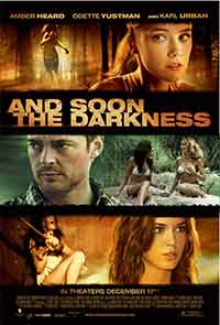 And Soon the Darkness / В плен на тъмнината (2010)