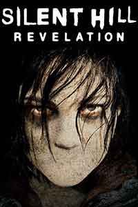 Silent Hill: Revelation / Сайлънт Хил: Откровение (2012)