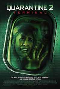 Quarantine 2 : Terminal / Карантина 2 : Терминал (2011)