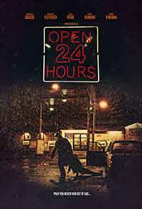 Open 24 Hours / Отворено 24 часа (2018)