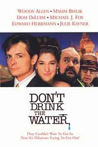 Don't Drink the Water / Не пийте водата (1994)