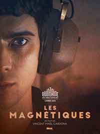 Les magnetiques / Неустоими (2021)