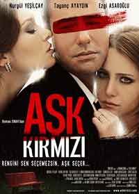 Ask Kirmizi / Любовта е червена (2013)