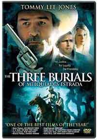 The Three Burials of Melquiades Estrada / Трите погребения на Мелкиадес Естрада (2005)