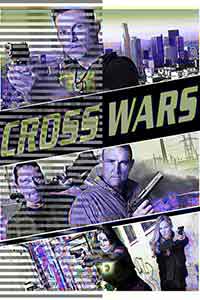 Cross Wars / Кръстът: Ново предизвикателство (2017) BG AUDIO