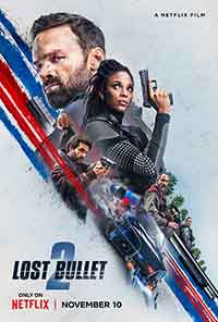 Lost Bullet 2: Back for More / Изгубен куршум 2 (2022)