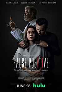 Онлайн филми - False Positive / Фалшиво положително (2021)