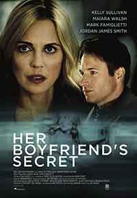 Онлайн филми - Her Boyfriend's Secret / Тайният живот на годеника ми (2018) BG AUDIO