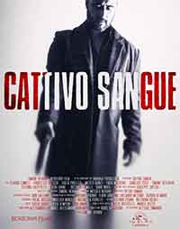 Онлайн филми - Cattivo Sangue / Безмилостни убийци (2022)