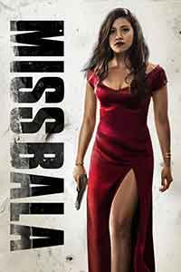 Miss Bala / Мис Бала (2019)