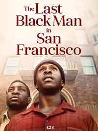 The Last Black Man in San Francisco / Последният тъмнокож в Сан Франсиско (2019) BG AUDIO