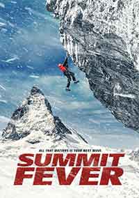 Онлайн филми - Summit Fever / Треска за изкачване (2022)