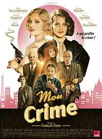 Mon Crime / Моето престъпление (2023)
