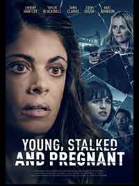 Онлайн филми - Young, Stalked, and Pregnant / Млада и бременна (2020) BG AUDIO