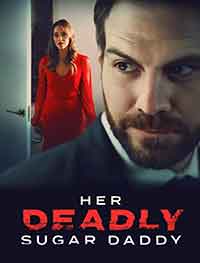 Deadly Sugar Daddy / Лукс, блясък и неприличие (2020) BG AUDIO