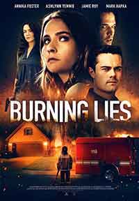 Онлайн филми - Burning Lies / Изпепеляващи лъжи (2021) BG AUDIO
