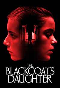 Онлайн филми - February / Февруари / The Blackcoat's Daughter (2015)