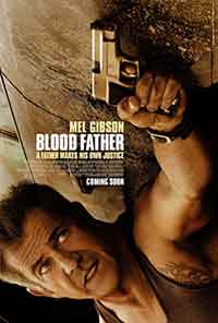 Онлайн филми - Blood Father / Кръвен баща (2016)