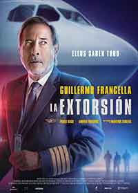 La Extorsion / Изнудването / The Extortion (2023)
