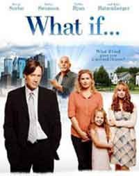 Онлайн филми - What If... / Какво ще стане, ако... (2010)