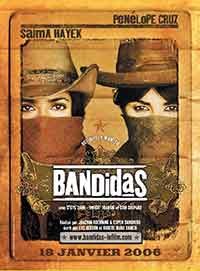 Онлайн филми - Bandidas / Бандитки (2006)
