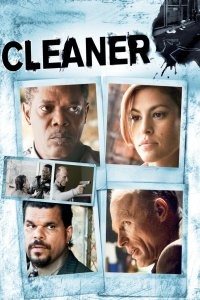 Онлайн филми - Cleaner / Чистач (2007)