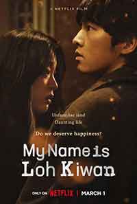 Ro Gi Wan / My Name Is Loh Kiwan / Името ми е Ло Киван (2024)