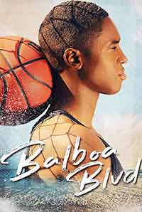 Balboa Blvd / Булевард "Балбоа" (2019)