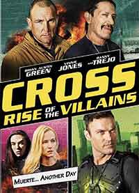 Cross 3: Rise of the Villains / Кръстът: Изгревът на злодеите (2019) BG AUDIO