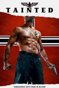 Tainted / Покварени (2020)