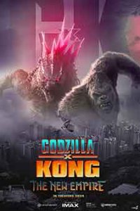 Godzilla x Kong: The New Empire / Годзила и Конг: Нова империя (2024)