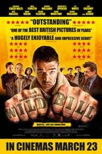 Wild Bill / Дивият Бил (2011)