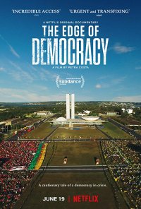 The Edge of Democracy / На ръба на демокрацията (2019) - Документални - 2019