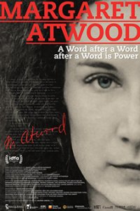 Margaret Atwood: A Word after a Word after a Word is Power / Маргарет Атууд: Дума след дума след дума е сила (2019) - Документални - 2019