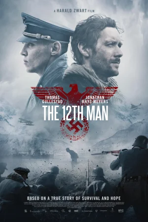 Den 12. mann / 12-ят човек / The 12th Man (2017)