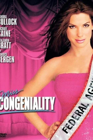 Miss Congeniality Pack / Мис таен агент (2000)