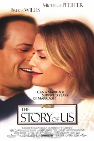 Онлайн филми - The Story of Us