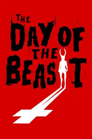 El dia de la bestia / The Day of the Beast